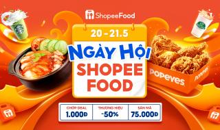   Bão deal đổ bộ, chinh phục ngay vạn ưu đãi tại Ngày hội ShopeeFood 20.5