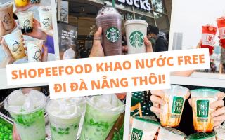  Check-in Đà Nẵng liền tay, nhận ngay voucher nước miễn phí từ ShopeeFood