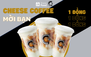 Càng uống càng giảm, Cheese Coffee tung món best seller giá 1 đồng và loạt voucher 60.000 đồng